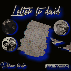 Letter To David (Explicit)