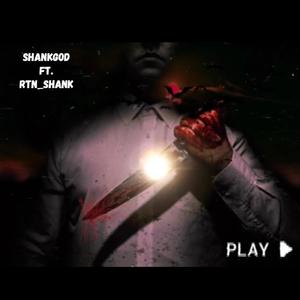 Shank God(feat. RTN Shank) (Explicit)