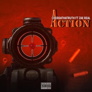 Action (feat. Zae Real)