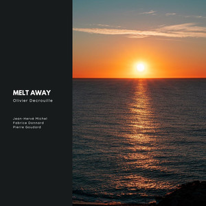 Melt Away