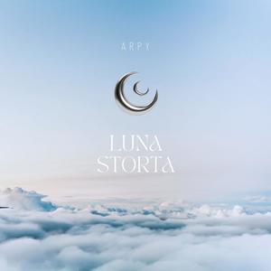 LUNA STORTA (Explicit)