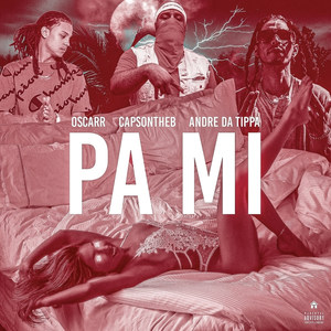 Pa Mi (Explicit)