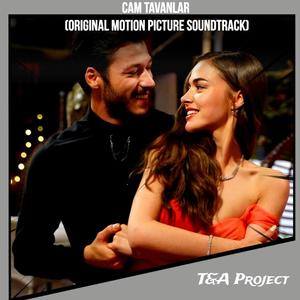 Cam Tavanlar (Original Motion Picture Soundtrack)