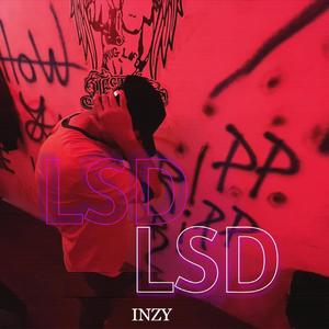 LSD (feat. INZY) (Explicit)