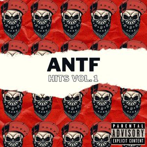 ANTF HITS VOL-1 (Explicit)