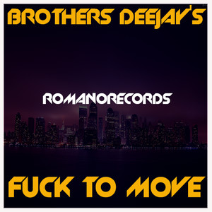 **** to Move
