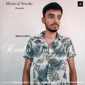 Humko Tum Mil Gaye