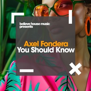 You Should Know (Original Mix)