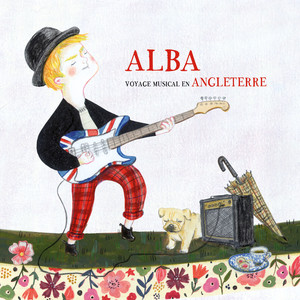 Alba (Voyage musical en Angleterre)