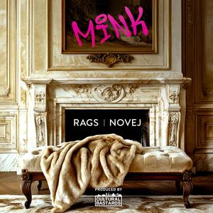 Mink (feat. Novej) [Explicit]