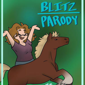 Blitz Parody (has swearing) (Explicit)