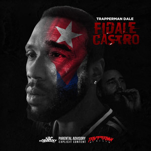 Fidale Castro (Explicit)