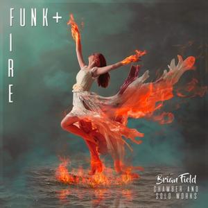 Funk & Fire