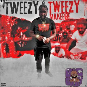 Tweezy Vs Tweezymakefire (Explicit)