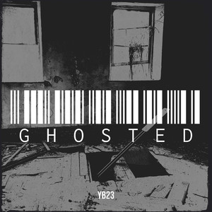 Ghosted (Explicit)