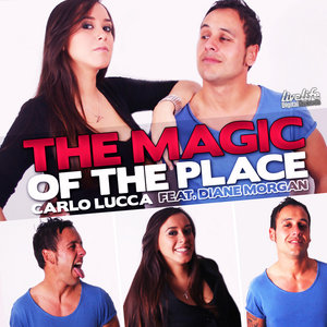 Magic of the Place - Single