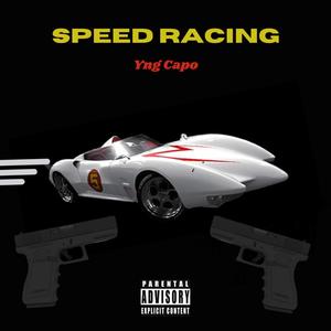 Speed Racing (Explicit)