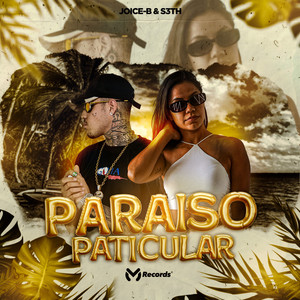 Paraíso Particular (Explicit)