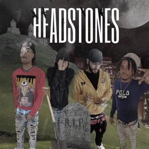Headstones (feat. Williebo, Lul ke & ******* AM) (Explicit)