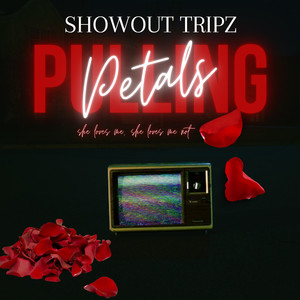 Pulling Petals (Explicit)