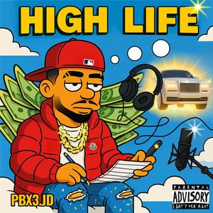 High Life (Explicit)
