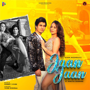 Jaan Jaan (feat. Nikita Sharma)