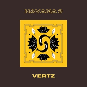 Havana 3 (Explicit)