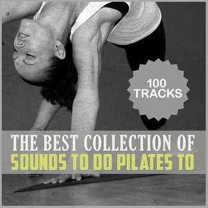 The Best Collection of Sounds to Do Pilates To