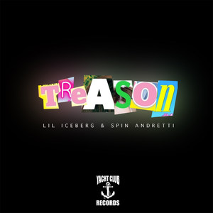 Treason (Explicit)