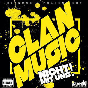 Nicht mit uns! (Clan Music Sampler) [Explicit]