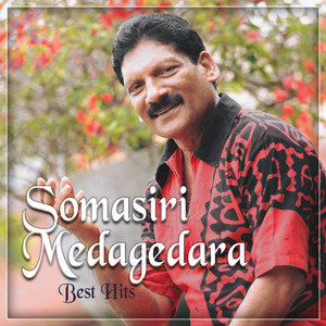 Somasiri Medagedara Best Hits