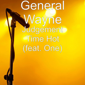 Judgement Time Hot (feat. One)