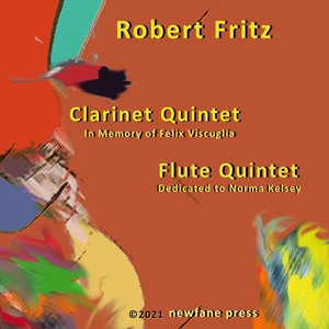 Fritz: Clarinet and Flute Quintets