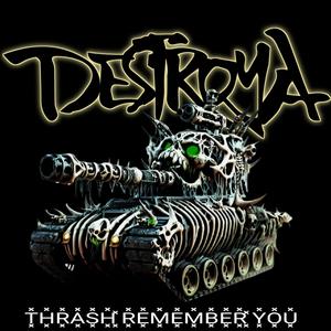 THRASH REMEMBER YOU