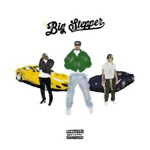 Big Stepper (feat. Yung Nada & Chris O'Bannon) (Explicit)