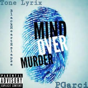 PGarci - MIND OVER MURDER (Explicit)