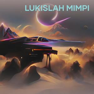 Lukislah Mimpi