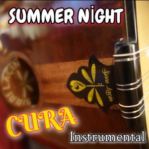 Summer Night / Cura Instrumental