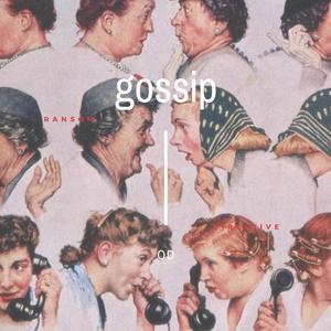Gossip (Explicit)