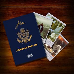 Overseas Doin Me (Explicit)