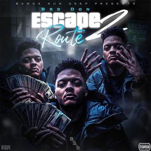 Escape Route 2 (Explicit)