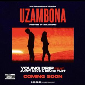 Uzambona (feat. Young Drip & Bruno Pilot) [Explicit]