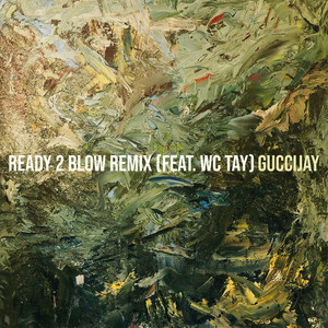 Ready 2 Blow (Remix) [Explicit]