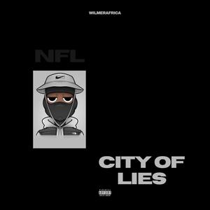 City Of Lies (Explicit)