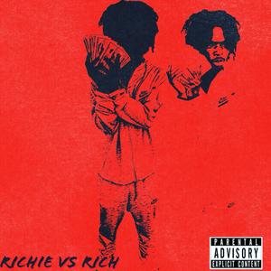 Richie vs Rich (Explicit)