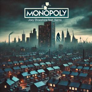 Monopoly (feat. Kerns)