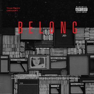 Belong (Explicit)