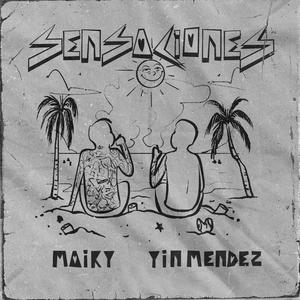 Sensaciones (feat. Yin Mendez) [Explicit]