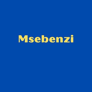 Msebenzi (Instrumental Version)