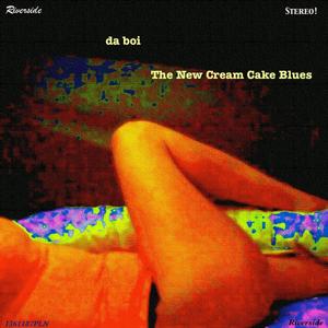 The New New Cream Cake Blues (feat. The Magneto Flobe & John Kirby)